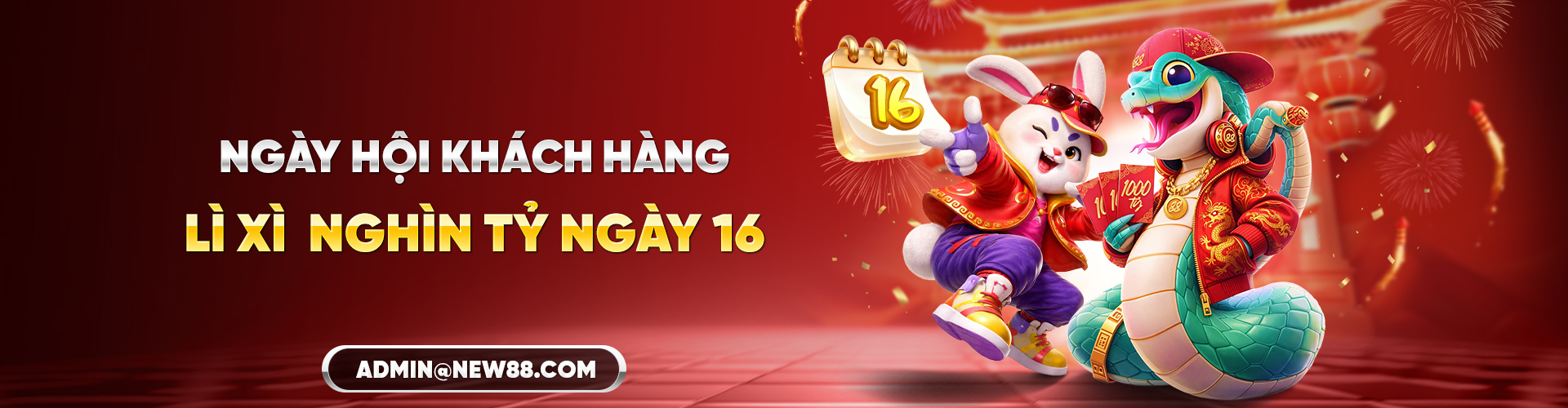 New88 Lì Xì Ngày 16 Nghìn Tỷ